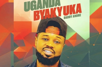 Daddy Andre - Uganda Byakyuka Lyrics